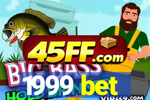 1999 bet